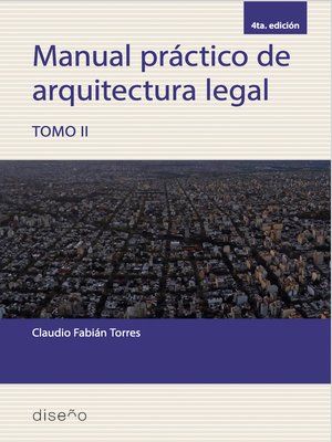 cover image of Manual práctico de arquitectura legal. Tomo II